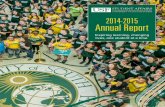 2014-2015 Annual Report - University of South Florida · present the 2014-2015 Annual Report. ... introduce you to our departments, ... and one new Interfraternity Council chapter,