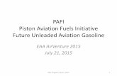 PAFI Piston Aviation Fuels Initiative - Future Unleaded ... · Piston Aviation Fuels Initiative Future Unleaded Aviation Gasoline ... Walter Desrosier . ... PAFI Piston Aviation Fuels