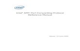 Intel® AMT Port Forwarding Protocol Reference Manual · Intel® AMT Port Forwarding Protocol Reference Manual 5 1 Introduction The Intel® AMT port forwarding (APF) protocol provides