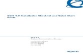 BCM 4.0 Installation Checklist and Quick Start Guide · Configuring the BCM system parameters ... BCM 4.0 Installation Checklist and Quick Start Guide BCM 4.0 Installation Checklist