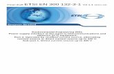 Final draft ETSI EN 300 132-3-1 V2.1 draft ETSI EN 300 132-3-1 V2.1.1 (2011-10) Environmental Engineering (EE); Power supply interface at the input to telecommunications and datacom