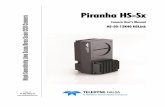 Piranha HS-Sx - 1stVision Inc. applications Postal sorting (flats) Models The Piranha HS-Sx cameras are available in these models. Table 1: Piranha HS-Sx Camera Models Overview Model