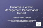 Hazardous Waste Management Performance Report · Hazardous Waste Management Performance Report Guidance Manual Chapter 6 . Pollution Prevention and Hazardous Waste Source Reduction