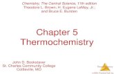 Chapter 5 Thermochemistry - Austin Community … Prentice -Hall, Inc. The Truth about Enthalpy 1. Enthalpy is an extensive property. 2. ∆ H for a reaction in the forward direction