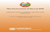 The Government of the Lao PDR - United Nations Office on ... · 40,000 ATS users mostly amongst the youth of Laos. ATS use has grown ATS use has grown in urban centers, as confirmed
