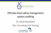 Effective food safety management system auditing food safety management... · Effective food safety management system auditing ... basis would have become obvious much sooner. Auditor