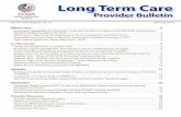 Long Term Care - Welcome to TMHP 2018 LTC...LTC Provider ulletin o 3 Februar 218 Long Term Care Provider Bulletin What’s new 2 Expanded Capabilities for Third-Party Software Vendors