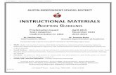 INSTRUCTIONAL MATERIALS A G - Austin ISD · Social Studies – ... standards of the Federal ... responsible for examining and evaluating all instructional materials and systems within