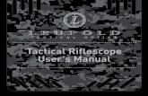 Tactical Riflescope User's Manual - EuroOptic.com · scope must clear the bolt handle, hammer (on lever actions and handguns), sights, and barrel . When installed, be sure that your