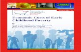 Economic Costs of Early Childhood Poverty/media/legacy/uploadedfiles/ · Economic Costs of Early Childhood Poverty By ... Paul Tudor Jones; ... Our paper focuses on estimates of the