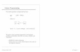 Linear Programming - University of Albertaaksikas/6opt_lp_simplex.pdf · Linear Programming Our market gardener example had the form: We need a more systematic approach to solving