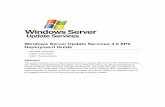 Windows Server Update Services 3.0 SP2 Deployment …download.microsoft.com/download/9/B/E/9BE3CA3B-B032-4029... · 2009-08-25 · Windows Server Update Services 3.0 SP2 Deployment