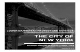 THE CITY OF - New York City CITY OF NEW YORK NATIONAL DISASTER RESILIENCE COMPETITION Phase 2 Application Draft for Public Comment September 4, 2015. LOWER MANHATTAN PROTECT AND CONNECT