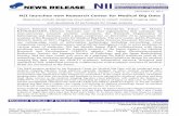 20171225NewsRelease NII launches new Research Center … · Chiyoda-ku, Tokyo 101-8430 JAPAN ... two central areas of modern AI practice. ... technology for analyzing medical images