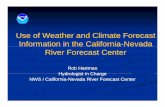 UfWth dClitF tUse of Weather and Climate Forecast ... · UfWth dClitF tUse of Weather and Climate Forecast Information in the CaliforniaInformation in the ... Ensemble Streamflow