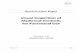 Visual Inspection of Medicinal Products for Parenteral Use · maintenance programme. An appropriate interval for checking the An appropriate interval for checking the illumination