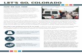 Let’s Go, Colorado - files.constantcontact.comfiles.constantcontact.com/5a6fbff8401/6f59bdf0-62ef-4af7-a206-450b... · Let’s Go, Colorado Colorado's transportation needs have