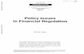 Policy Issues in Financial Regulation - World Bank · 2016-07-17 · Policy Issues in Financial Regulation Dimitri Vittas The 1980s were a decade of extensive regulatory refc 'm.