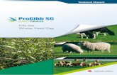 ills the Winter eed Gap - Sumitomo Chem · 2015-11-24 · What is ProGibb® SG contains a natural plant growth regulator formulated as a unique low dose water soluble granule formulation