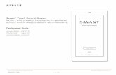 Savant® Touch Control Screen - Amazon Web Services Deployment... · 5.!Installation (Savant Touch 8/ITP ... Savant Touch Control Screen Deployment Guide ... accessible to disconnect
