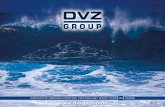 INNOVATIVE GERMAN MARITIME TECHNOLOGY SINCE OVER … · INNOVATIVE GERMAN MARITIME TECHNOLOGY SINCE OVER 30 YEARS. The innovative product range of the DVZ-GROUP, ... 5 PPM approved
