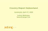 Country Report Switzerland - Bioenergytask37.ieabioenergy.com/country-reports.html?file=files/daten...Country Report Switzerland Jyväskylä, April 27, ... 2003 2005 2006 2007 2008.
