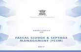 FAECAL SLUDGE & SEPTAGE MANAGEMENT (FSSM) - … · 2017-06-05 · It is incumbent on these ULBs to implement and manage urban services including safe sanitation, faecal sludge & septage