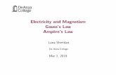 Electricity and Magnetism Gauss's Law Ampère's Lawnebula2.deanza.edu/~lanasheridan/4B/Phys4B-Lecture34.pdf · Is the another way we could have solved this problem? When we had an