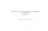 G22.2110-001 Programming Languages Spring 2010 …rgrimm/teaching/sp10-pl/lec1.pdf · G22.2110-001 Programming Languages Spring 2010 Lecture 1 Robert Grimm, New York University 1