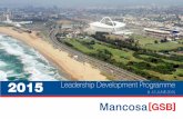 [GSB] - MANCOSA - Management College of Southern Africa · The programme will be delivered at the Mancosa [GSB], ... strategic human resource management and organisational behaviour.