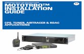 PROFESSIONAL DIGITAL TWO-WAY RADIO SYSTEM MOTOTRBO ... · professional digital two-way radio system mototrbo™ installation guide cps, tuner, airtracer & rdac applications