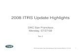 2008 ITRS Update Highlights - vlsicad.ucsd.edu · • Interconnect Low-k targets renegotiated to match delayed ... 2007 ITRS Product Technology Trends - ... (8% trend) was set by