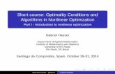Short course: Optimality Conditions and Algorithms in ...ghaeser/santiago1.pdf · Algorithms in Nonlinear Optimization Part I ... quadratic convex program with 353 million constraints