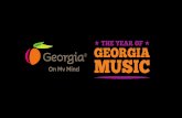MUSIC TOURISM - University of Georgia · * THE YEAR OF * GEORGIA MUSIC Georgia' My Mlnd pretty . sweet. DE LEON Georgia' On My Mind * THE YEAR OF * GEORGIA MUSIC pretty . sweet