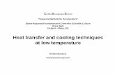 Heat transfer and cooling techniques at low temperaturecas.web.cern.ch/sites/cas.web.cern.ch/files/lectures/erice-2013/... · Ogata, Forced convection heat transfer to boiling helium