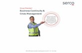 Crisis Management Business Continuity - Serco · SMS-GS-RM2 Business Continuity & Crisis Management- May 2017 ... CMM and Crisis Communications Manual Ref: ... exercises will be applied