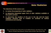 Sustainable Energy Science and Engineering Center Solar Radiation · Sustainable Energy Science and Engineering Center Solar Radiation The objectives of this Lecture ... Sustainable