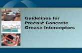 Guidelines for Precast Drainage Structuresprecast.org/.../uploads/2014/08/Grease-Interceptor-Guidelines.pdf · •Provide an overview of the basic design ... separator Different design