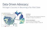 Data-Driven Advocacy: Michigan’s Success in Becoming Advocac · Data-Driven Advocacy: Michigan’s
