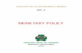 MONETARY POLICY - Central Bank of Nigeria EDUCATION IN ECONOMI… · 6.2 Instruments of Monetary Policy in Nigeria 16 Contents v. 7. ... ancient civilization, cowries served as medium