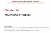 Chapter 14irina.stobbe.net/wiki/images/Laudon_mis12_ppt14_GE_ISt.pdf · Management Information Systems MANAGING THE DIGITAL FIRM, 12TH EDITION GLOBAL EDITION MANAGING PROJECTS Chapter