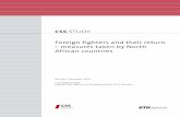 Foreign Fighters and Their Return: Measures Taken by … · Foo© Cent ©rfoScui ... Officially acknowledged figures of foreign fighters who have recently ... Foreign Fighters and