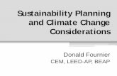 Sustainability Planning and Climate Change Considerations · Sustainability Planning and Climate Change Considerations ... variety of strategies will need to be used to ... on methods