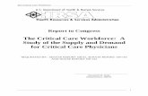 The Critical Care Workforce: A Study of the Supply and ... · The Critical Care Workforce i Report to Congress The Critical Care Workforce: A Study of the Supply and Demand for Critical