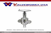 PROPRIETARY BOOKLET OF VALVEWORKS USA. DO … · To hydrostatically test the valve body to full API test pressure, the valve must be in a partially open position. When testing the