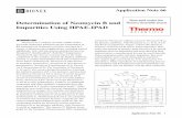 Determination of Neomycin B and Impurities Using HPAE … · Neomycin is a complex of water-soluble amino- ... good sample throughput ( 5 min per run), ... using gravimetric techniques