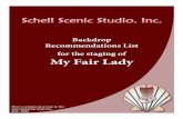 Backdrop Recommendations List for the staging of My Fair Ladyschellscenic.com/rentals/backdrops/Plays/My_Fair_Lady.pdf · Backdrop Recommendations List for the staging of My Fair