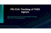 Tracking of FHSS Signals - Latest News in Electrical and ...eie.uonbi.ac.ke/sites/default/files/cae/engineering/eie/Tracking of... · Synchronisation • Consists of twin tasks •