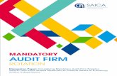 MANDATORY AUDIT FIRM - Home - SAICA · 2 SAICA/MAFR DISCUSSION PAPER CONTENTS Objective and Scope Auditor Independence and Audit Quality – the Current Environment Potential Benefits