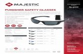 PUNISHER SAFETY GLASSES · Reliability Sfety. Majestic Glove 6 & ; (EWMRS 7H *ZIVIXX ;& 6 5 4 0 . 0 + 6 . & 4 SVHIVW%QENIWXMGKPSZI GSQ